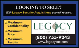 Legacy Security Consulting: Do Not Sell Your Alarm Company or Accounts Until You Talk To Us!